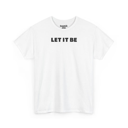 Lettering Let it Be T-Shirt