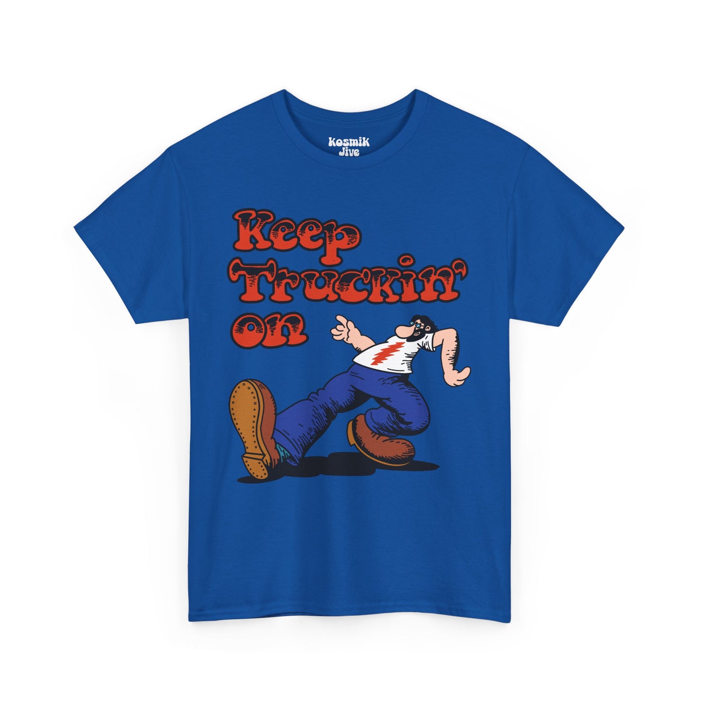 Keep Truckin’ On T-Shirt