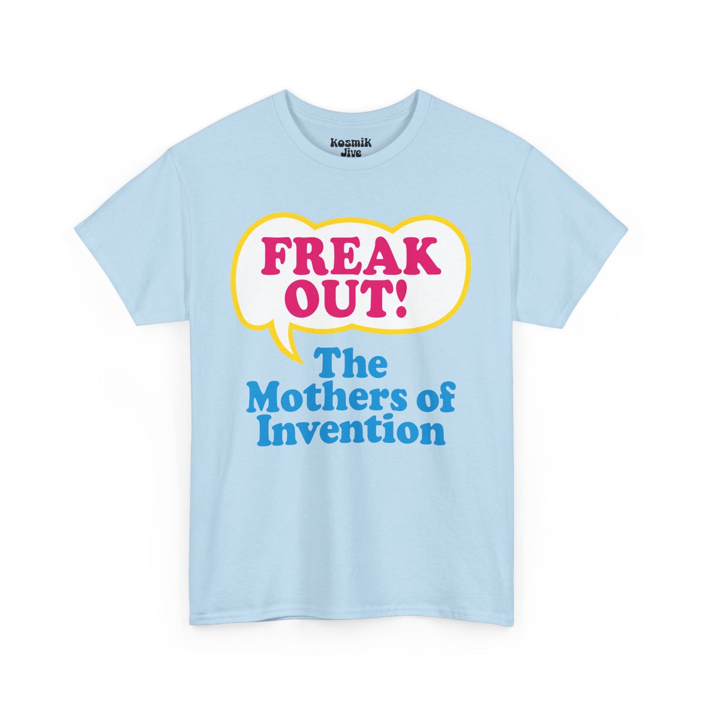 Freak Out T-Shirt