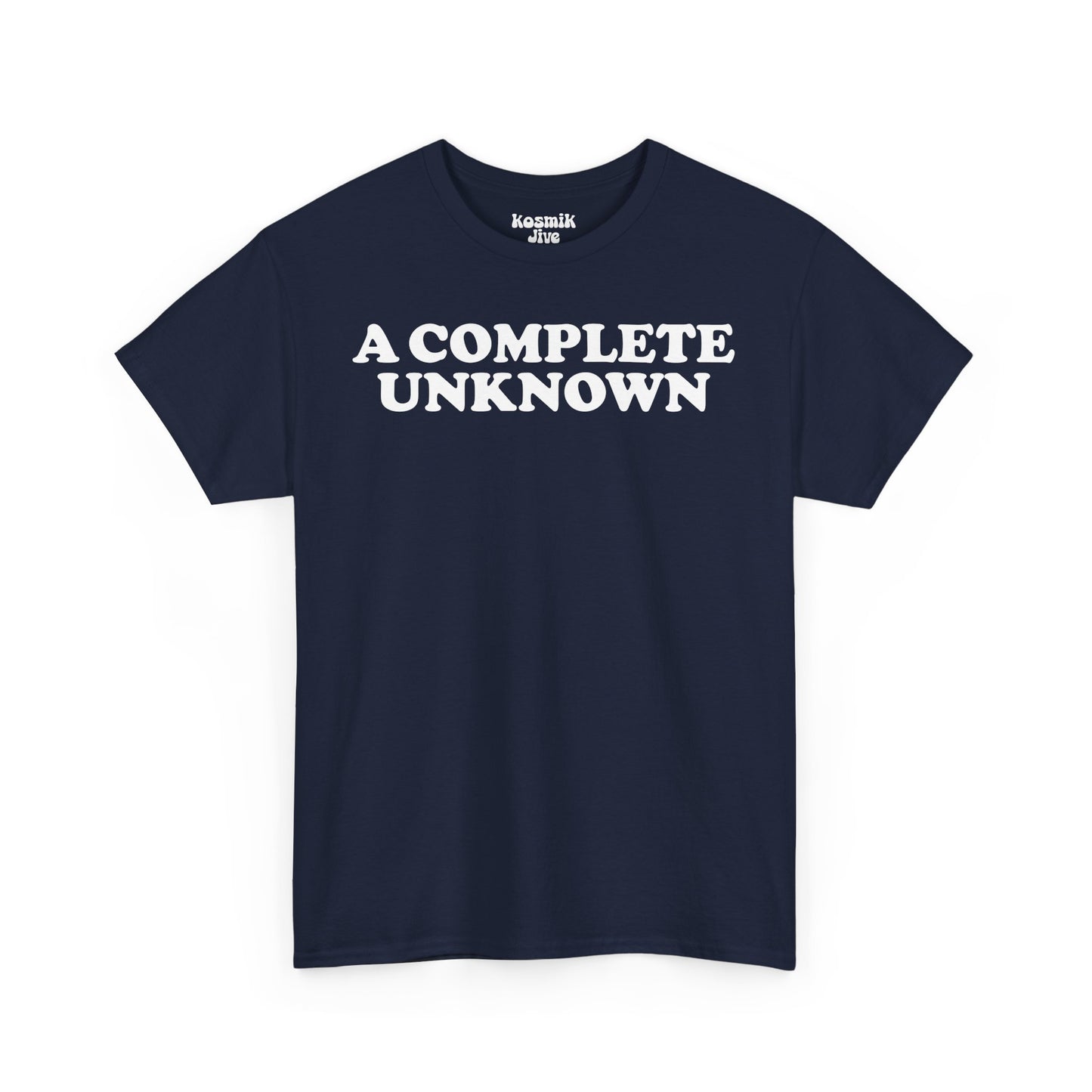 A Complete Unknown T-Shirt