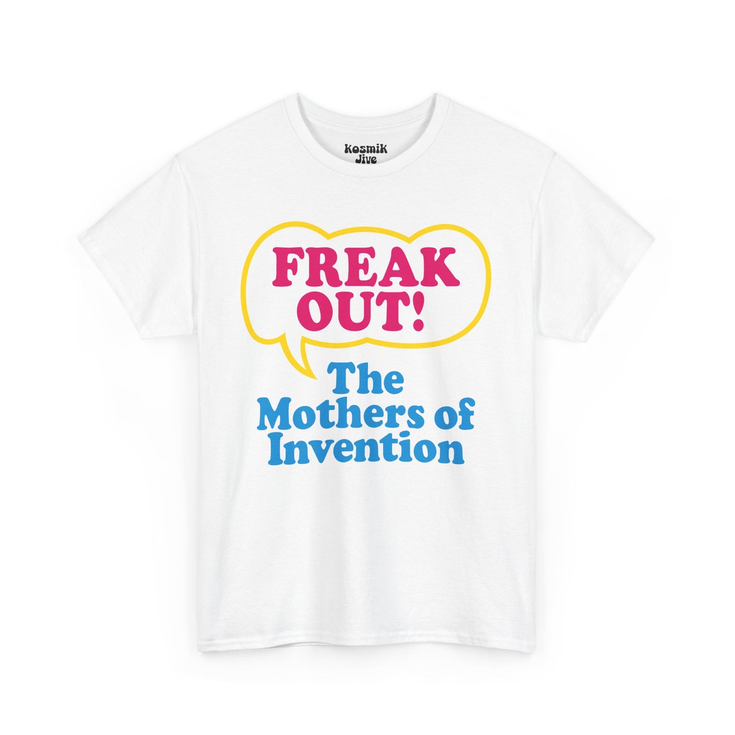 Freak Out T-Shirt