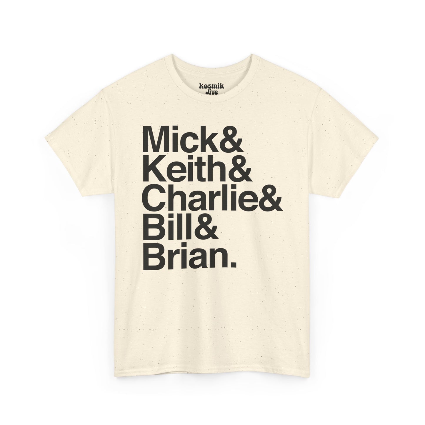 Mick & Keith & Charlie & Bill & Brian T-Shirt