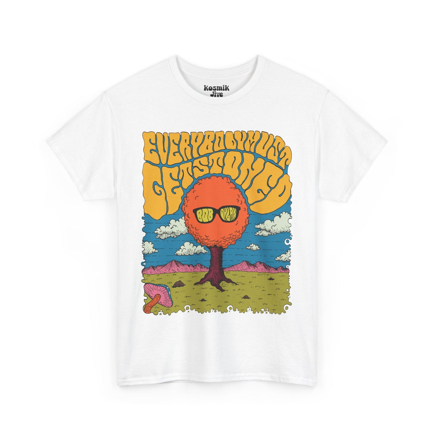 Everybody Must Get Stoned T-Shirt
