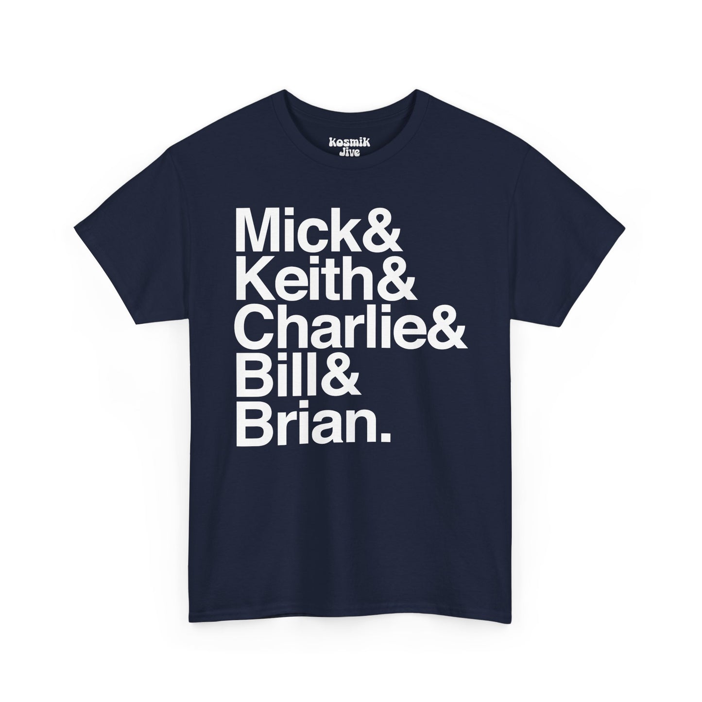 Mick & Keith & Charlie & Bill & Brian T-Shirt
