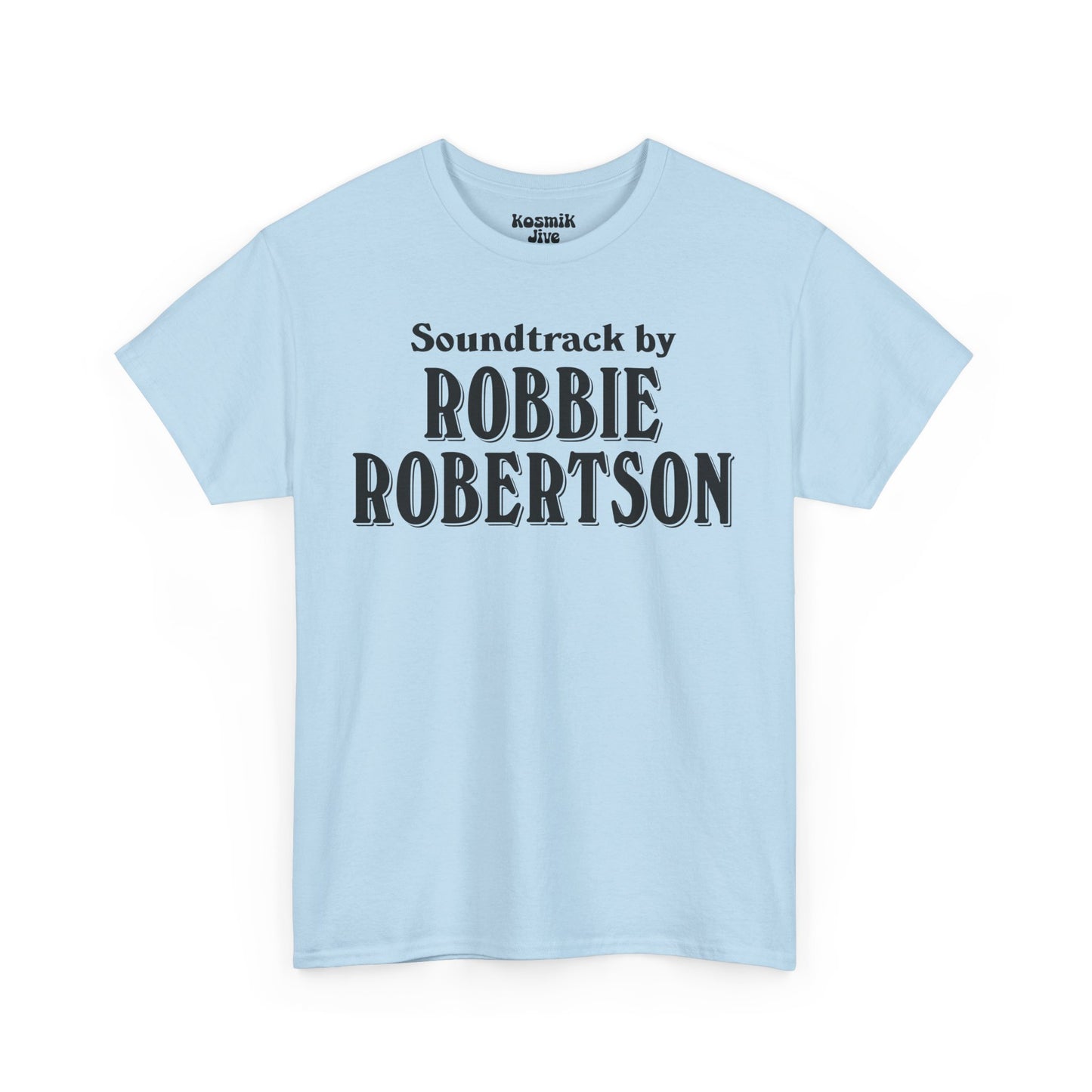 Soundtrack by Robbie Robertson T-Shirt