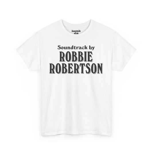 Soundtrack by Robbie Robertson T-Shirt