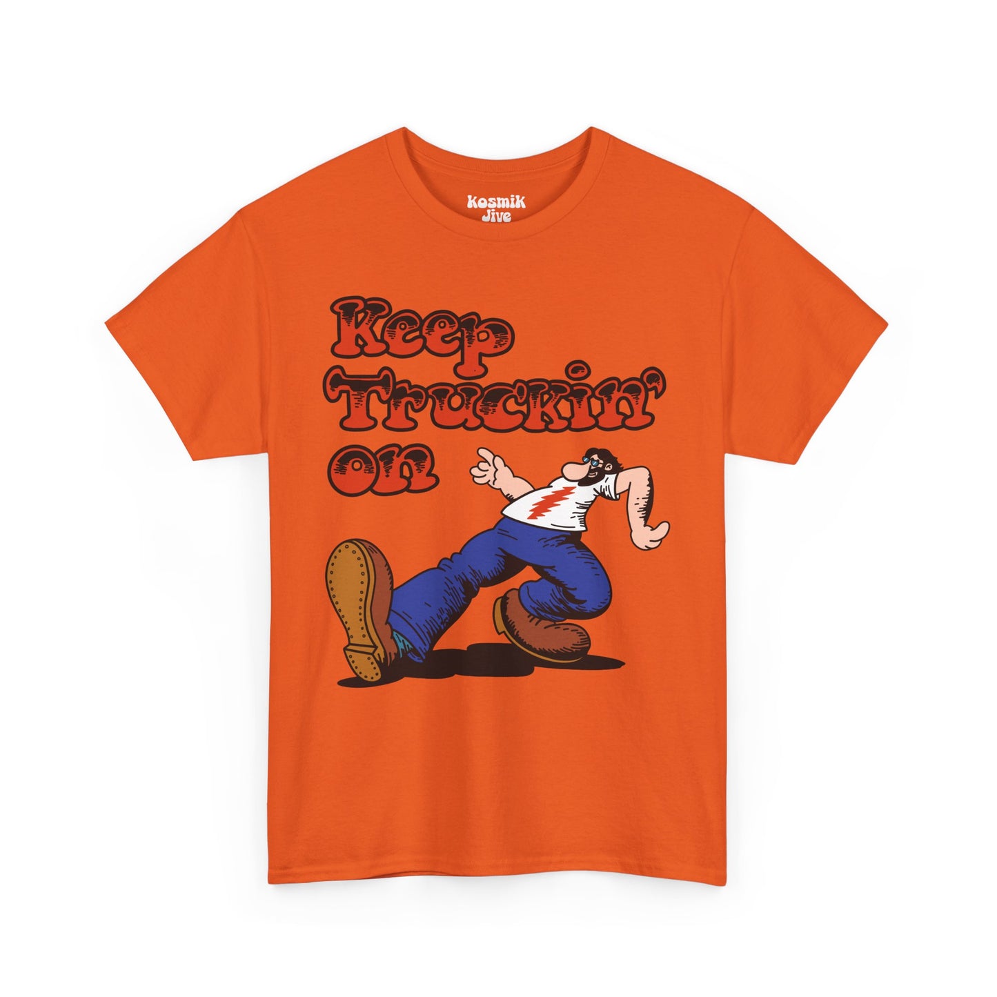 Keep Truckin’ On T-Shirt