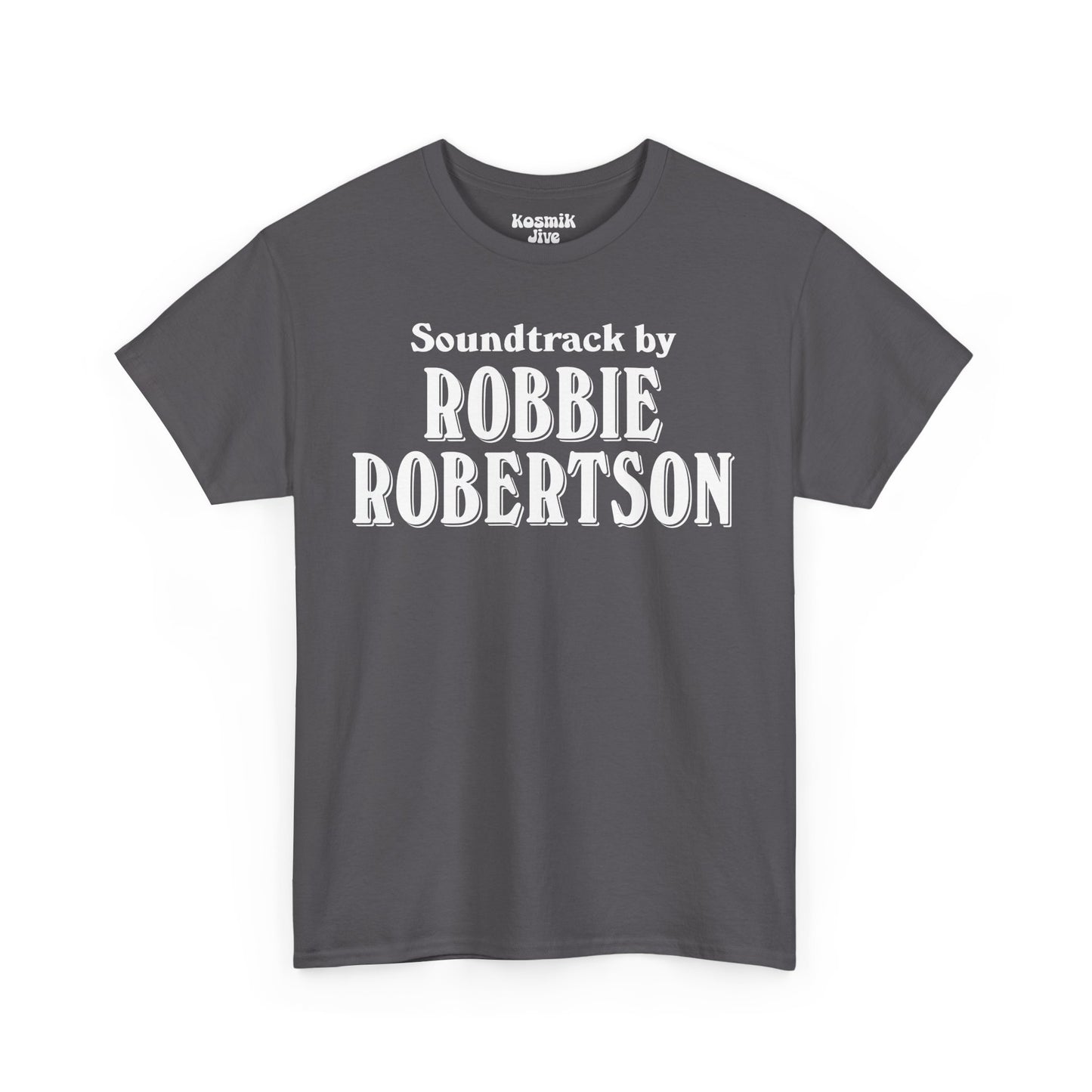 Soundtrack by Robbie Robertson T-Shirt