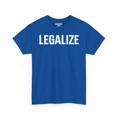 Legalize T-Shirt