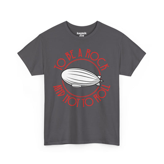 To Be a Rock and Not To Roll T-Shirt