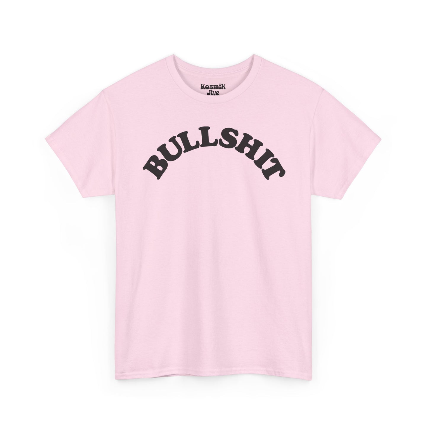 Bullshit T-Shirt