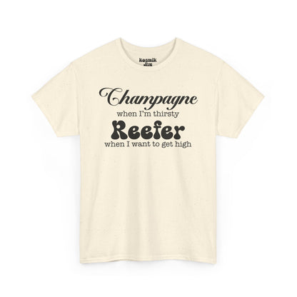 Champagne and Reefer T-Shirt