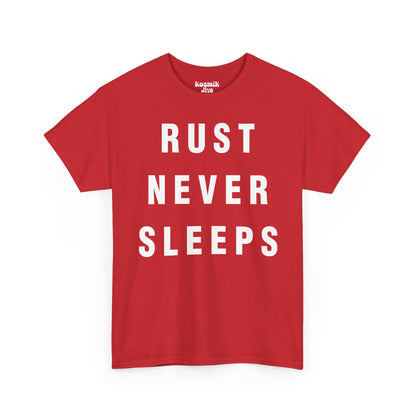 Rust Never Sleeps T-Shirt