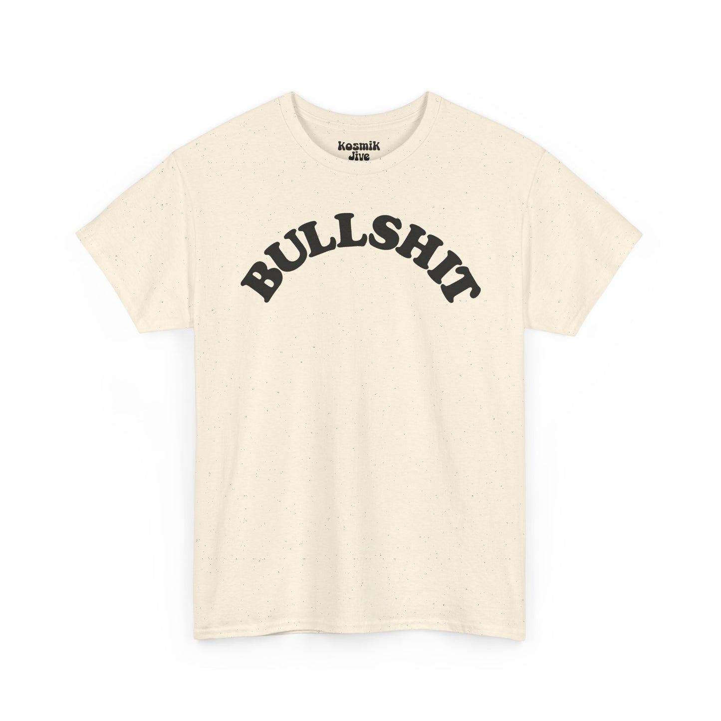 Bullshit T-Shirt