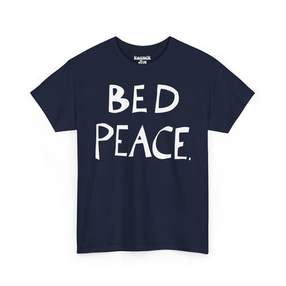 Bed Peace T-Shirt