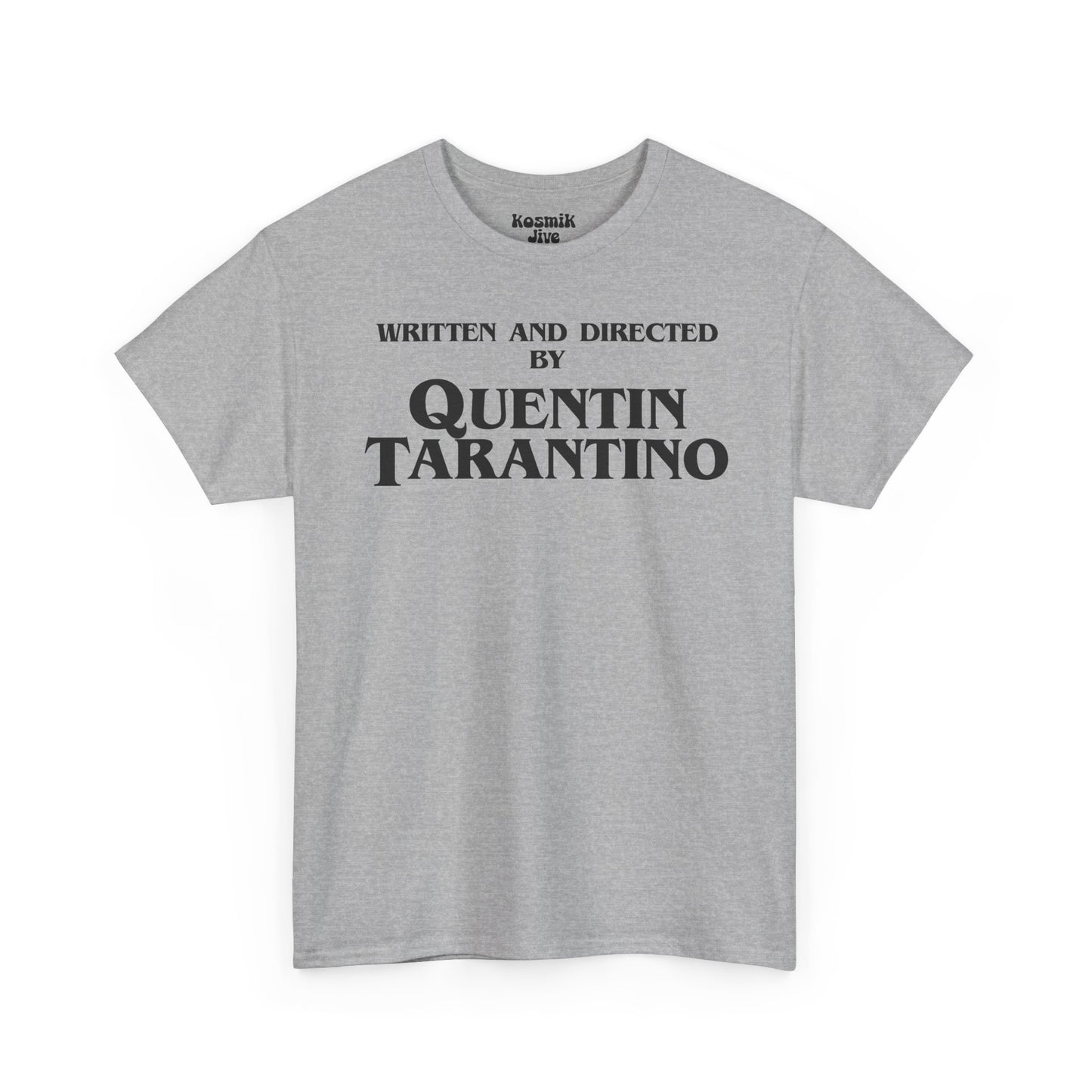 Written and Directed by Quentin Tarantino T-Shirt