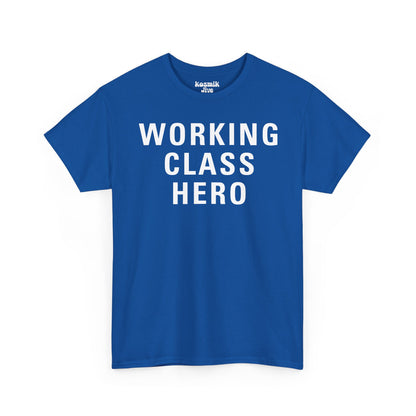 Working Class Hero T-Shirt