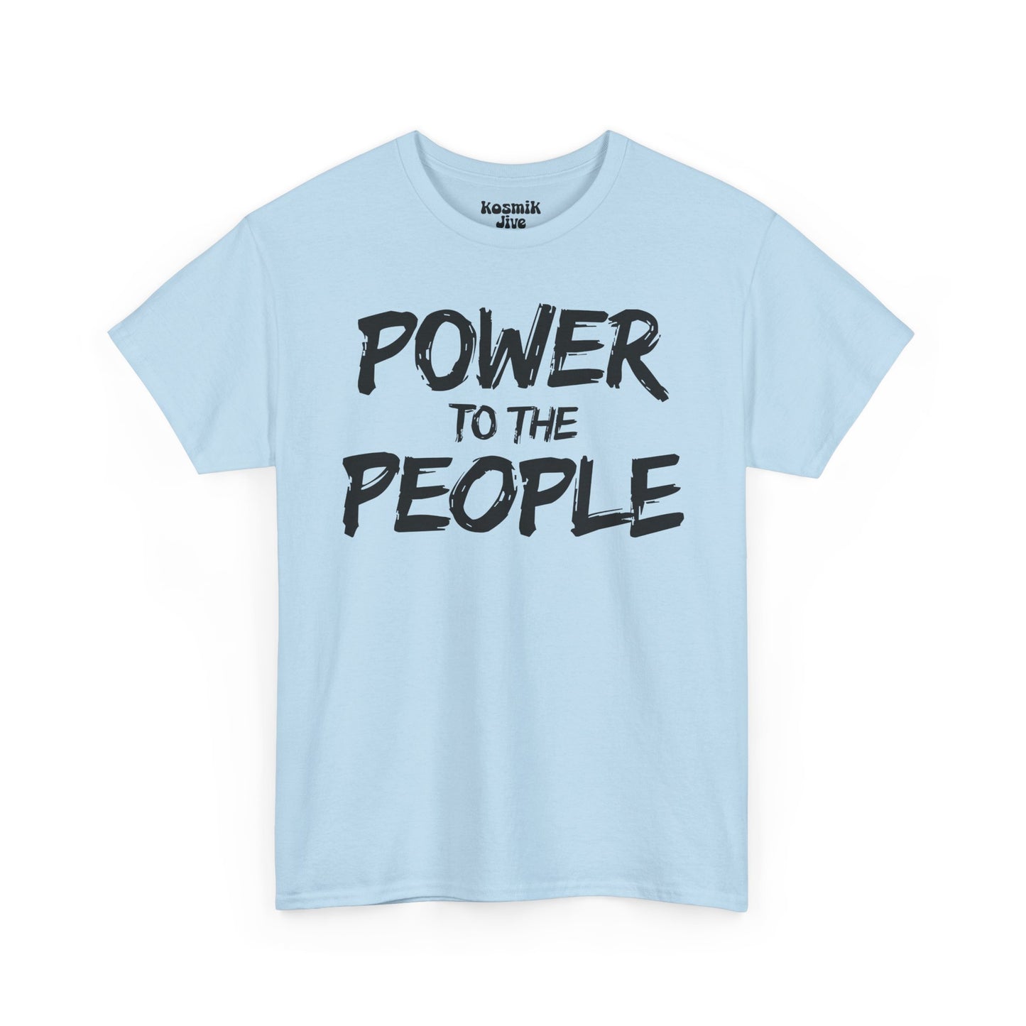 Power To The People T-Shirt