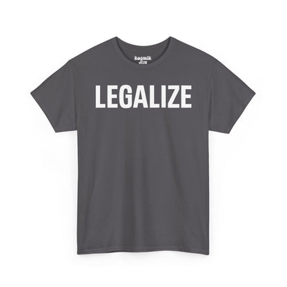 Legalize T-Shirt