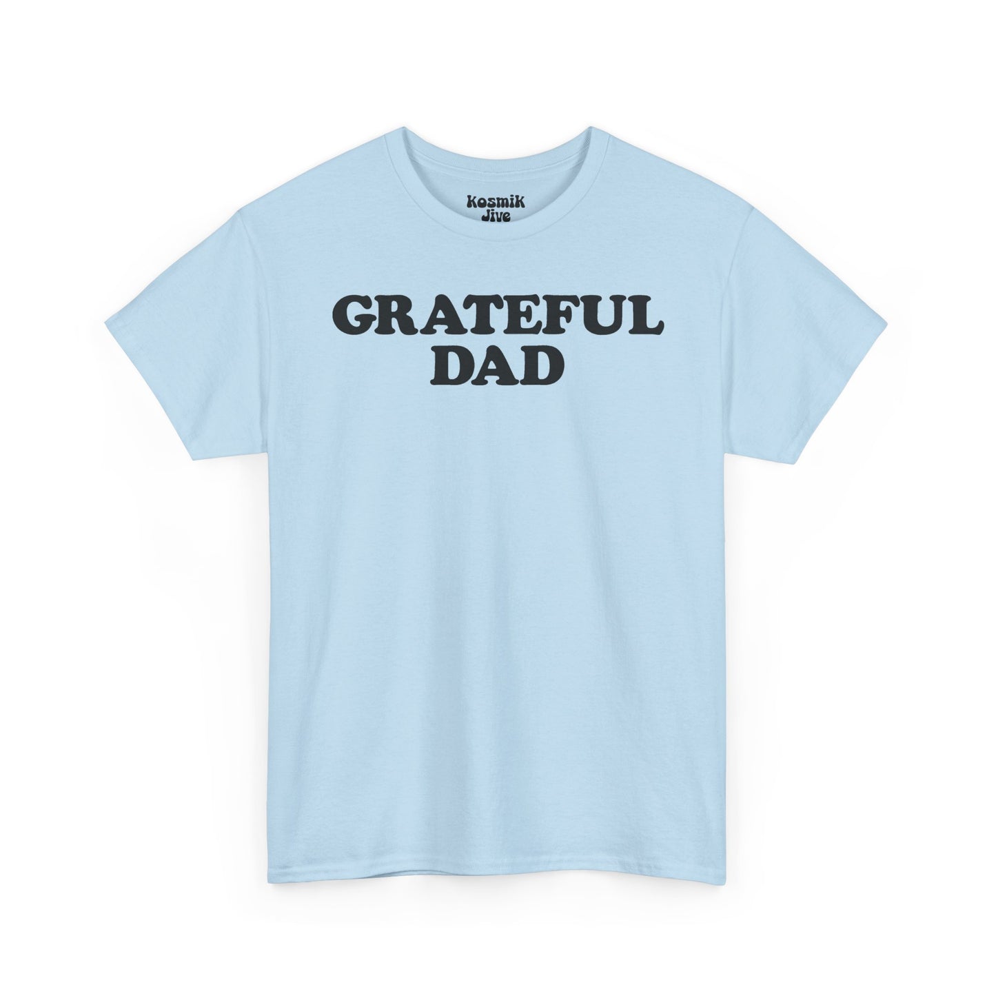 Grateful Dad T-Shirt