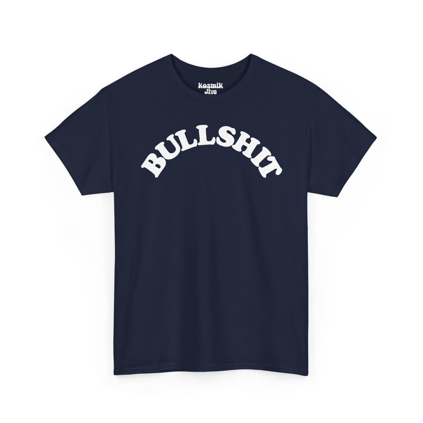 Bullshit T-Shirt