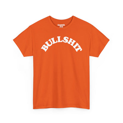 Bullshit T-Shirt