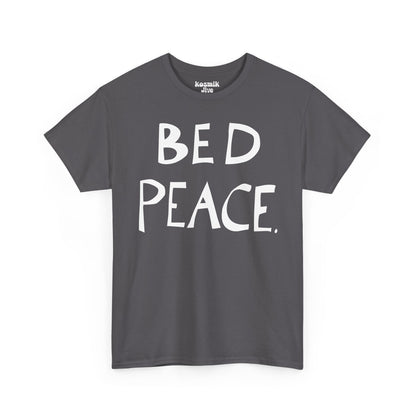 Bed Peace T-Shirt
