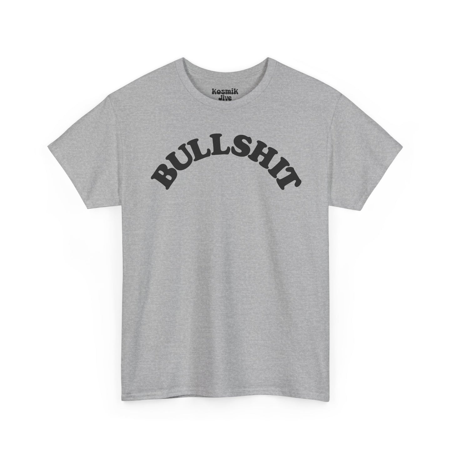 Bullshit T-Shirt