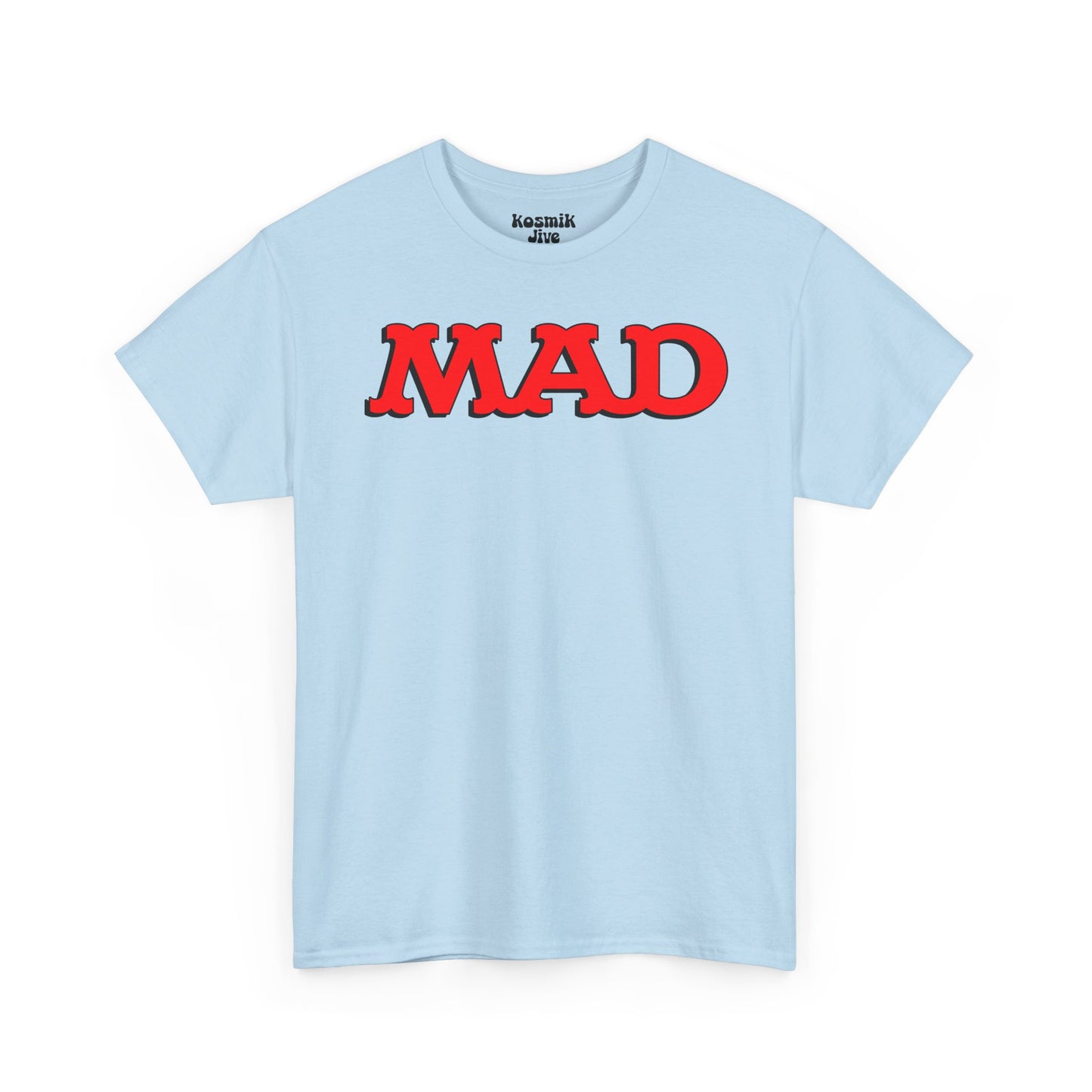MAD T-Shirt