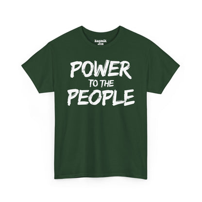 Power To The People T-Shirt