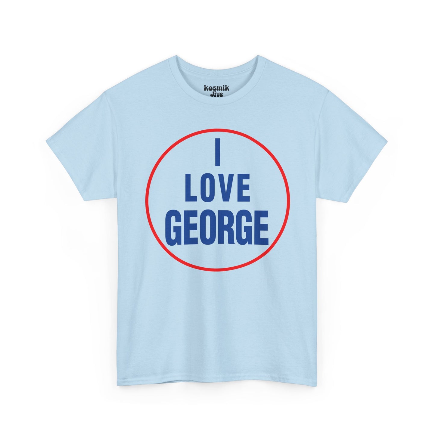 I Love George T-Shirt