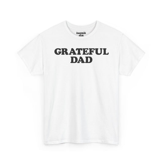 Grateful Dad T-Shirt