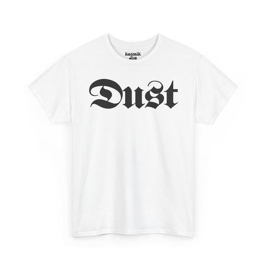 Dust T-Shirt