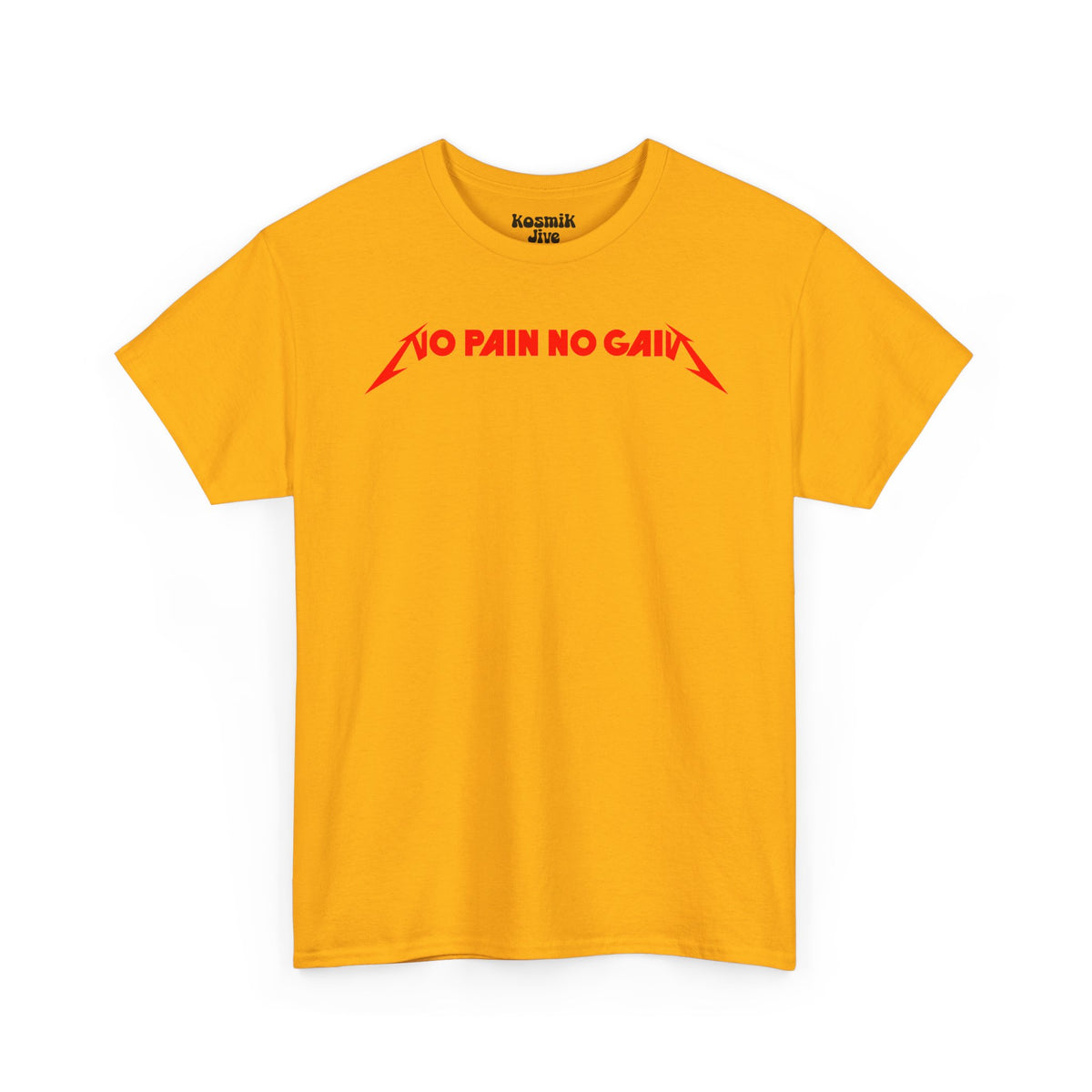 No Pain No Gain T-Shirt
