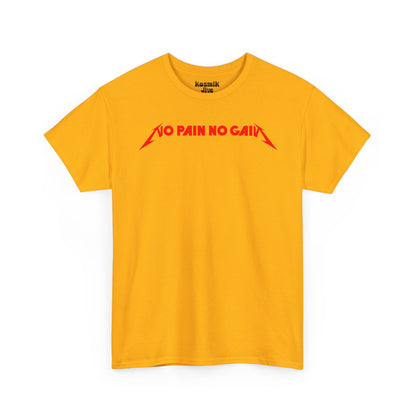 No Pain No Gain T-Shirt