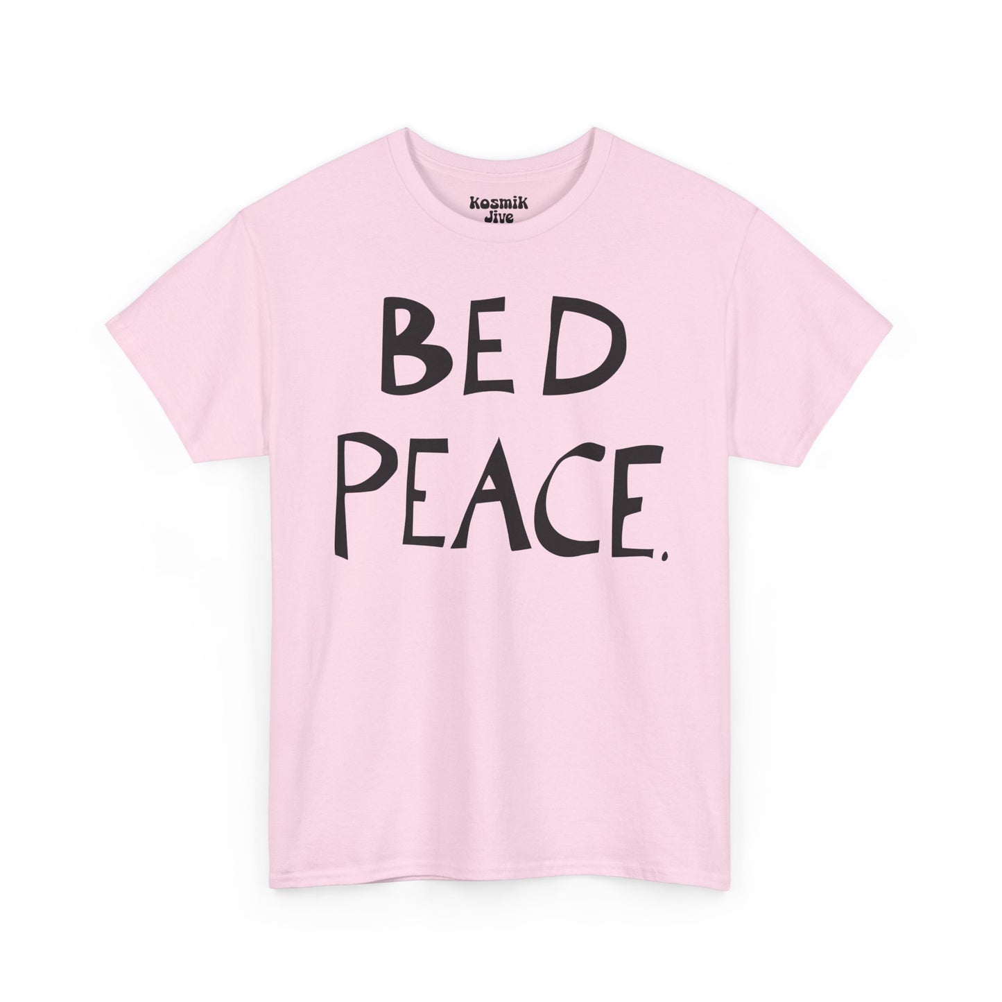 Bed Peace T-Shirt