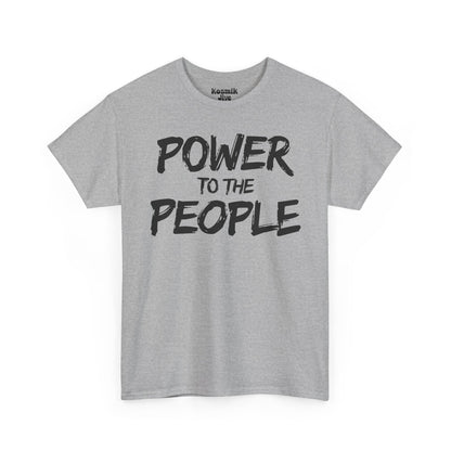 Power To The People T-Shirt