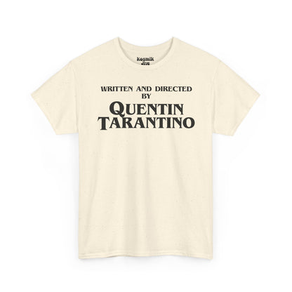 Written and Directed by Quentin Tarantino T-Shirt