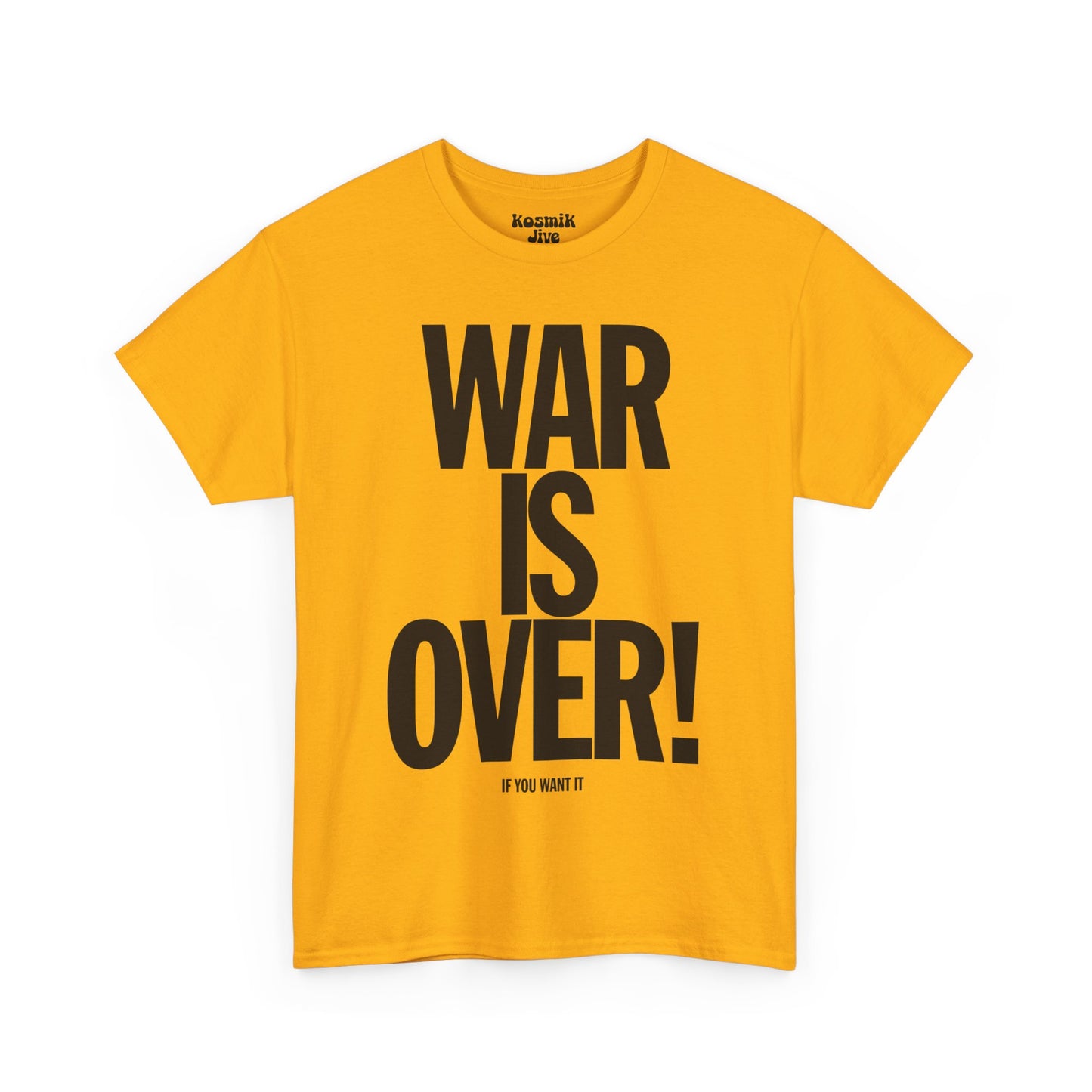 War Is Over T-Shirt