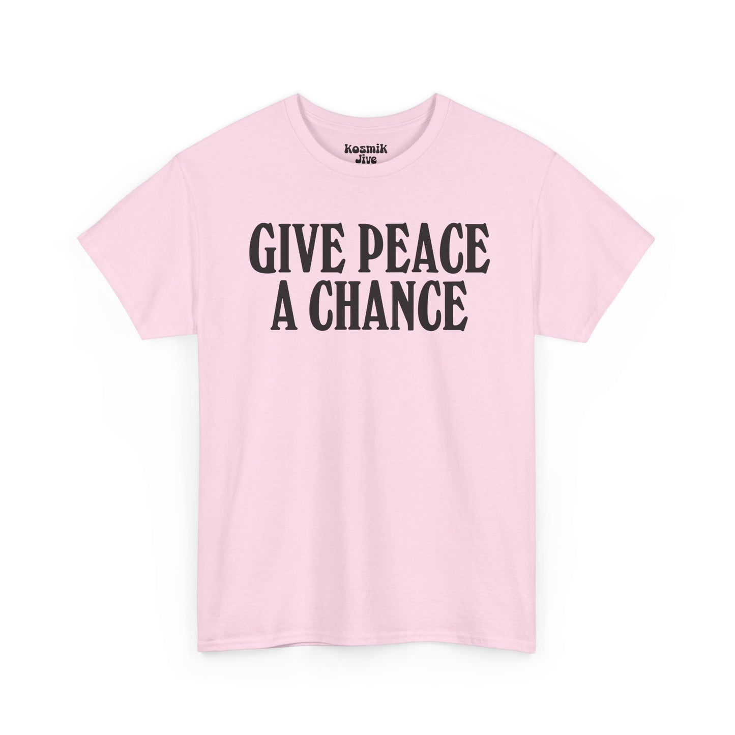 Give Peace a Chance T-Shirt