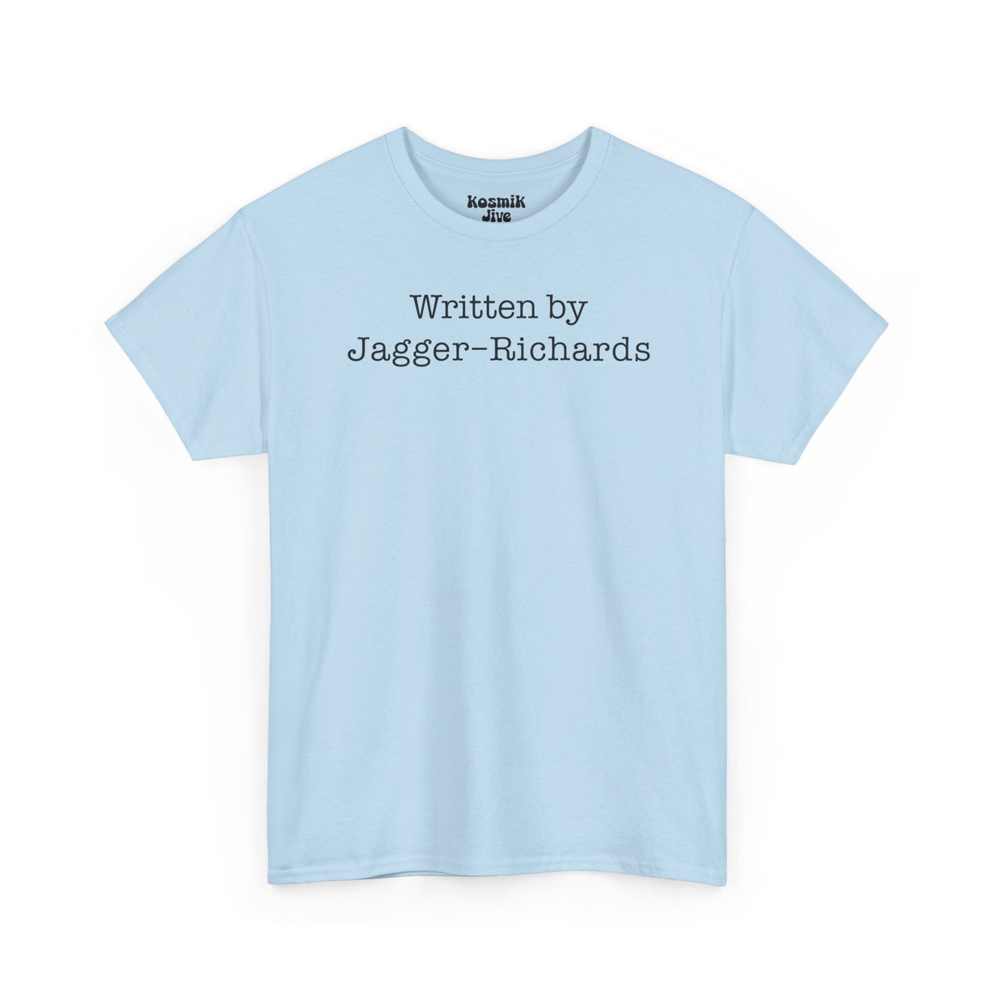 Written by Jagger-Richards T-Shirt