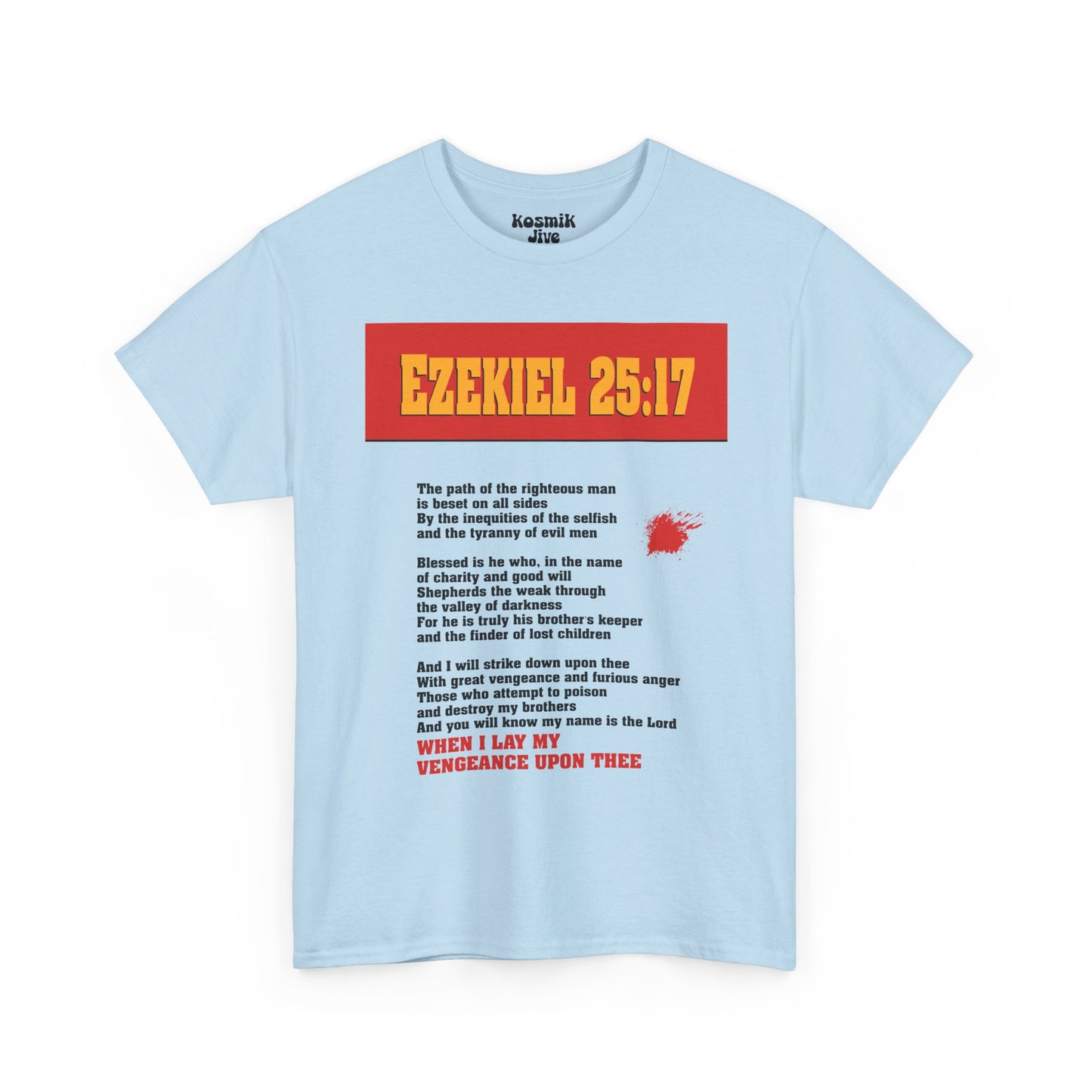 Ezekiel 25:17 T-Shirt