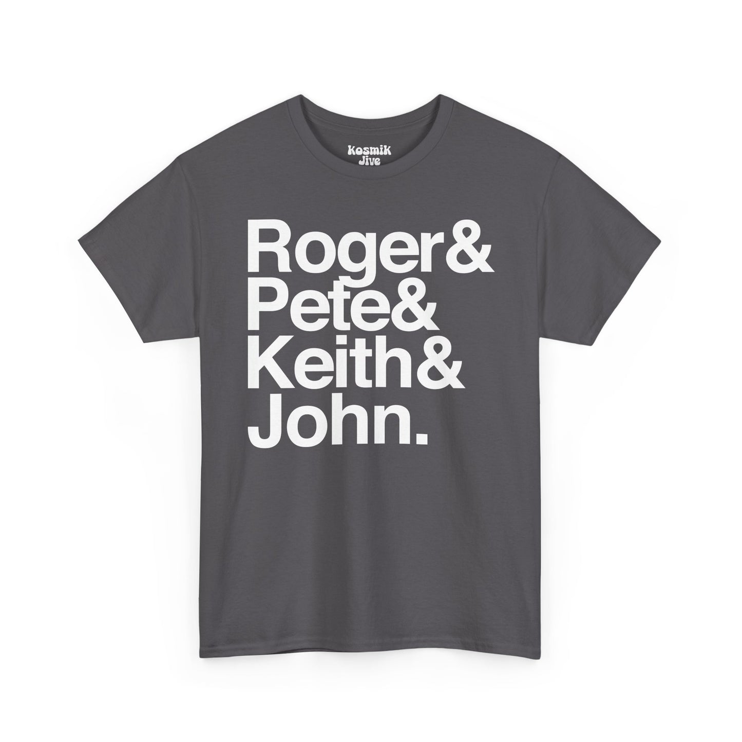 Roger & Pete & Keith & John T-Shirt