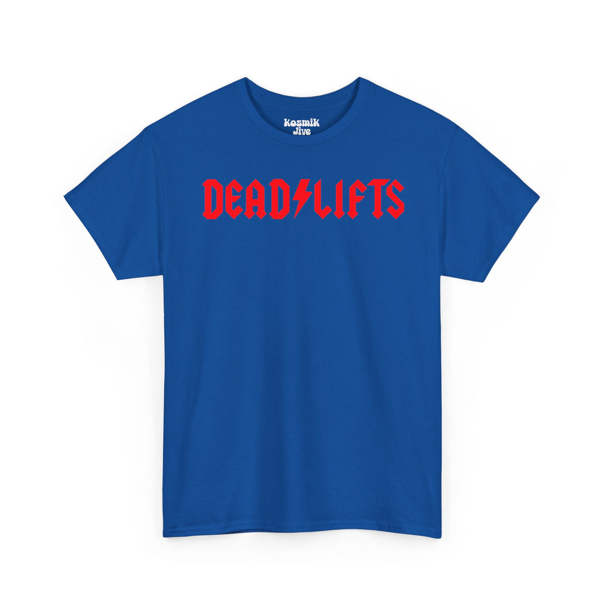 DeadLifts T-Shirt