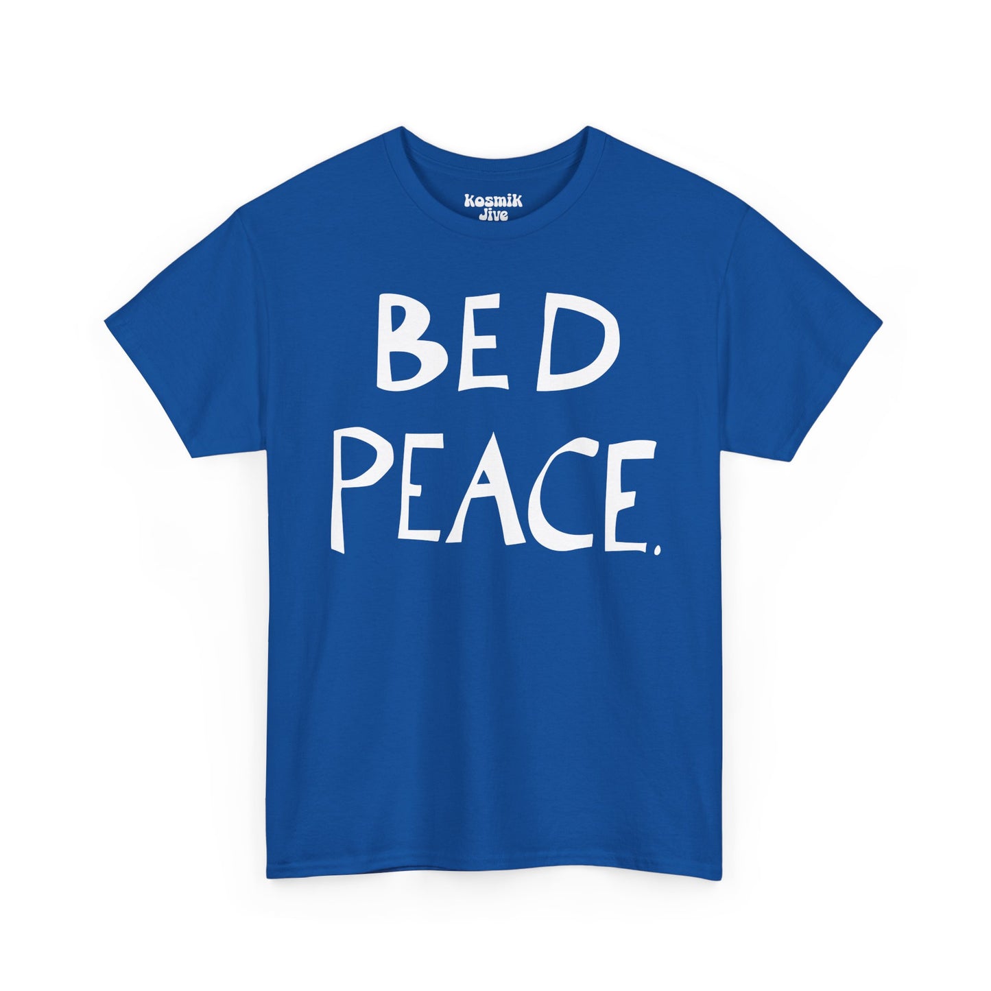 Bed Peace T-Shirt