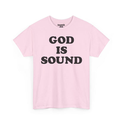 God Is Sound T-Shirt