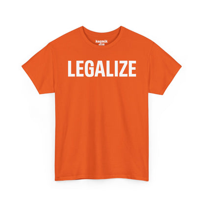 Legalize T-Shirt