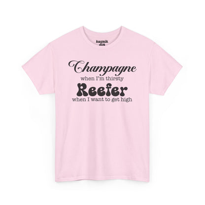 Champagne and Reefer T-Shirt