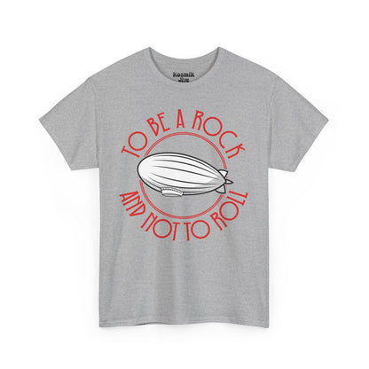To Be a Rock and Not To Roll T-Shirt