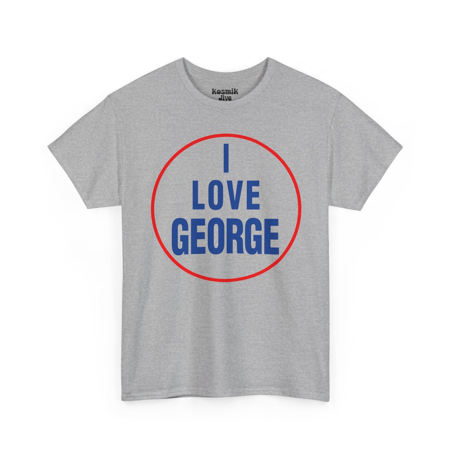 I Love George T-Shirt